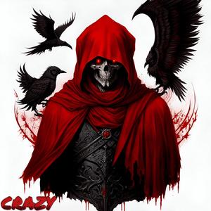 Crazy (feat. Man Like Joe)