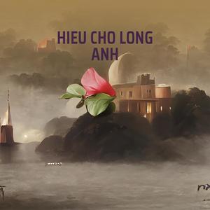 HIEU CHO LONG ANH