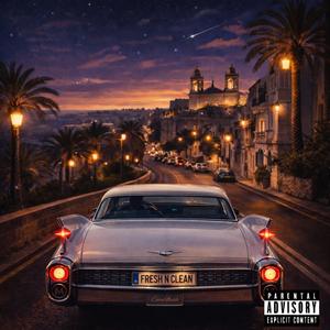 Fresh N Clean (feat. Daz Flow) (Explicit)