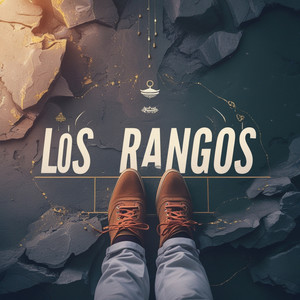 Los Rangos (Explicit)