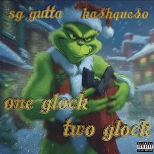 One Glock,Two Glock (feat. SG Gutta) [Explicit]