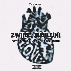 Zwire Mbiluni (Explicit)