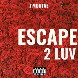 Escape 2 Luv