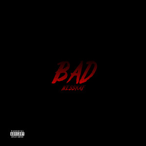 Bad (Explicit)