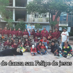 Grupo De Danza San Felipe De Jesus (feat. Mc.Marcos)