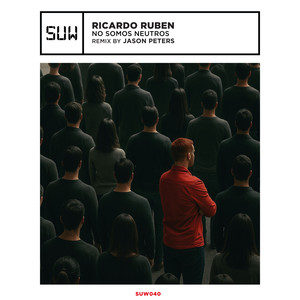 No Somos Neutros (Jason Peters Remix)