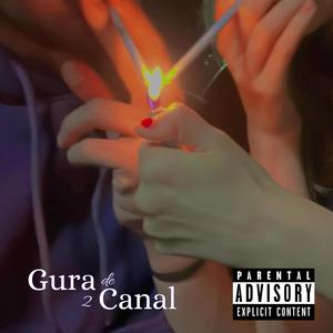 Gura De Canal 2 (Explicit)