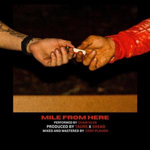 Mile From Here