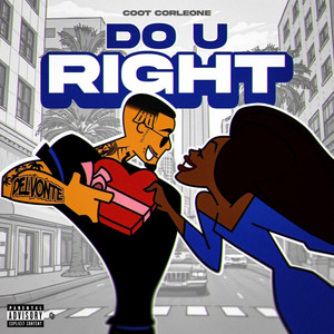 Do U Right (Explicit)