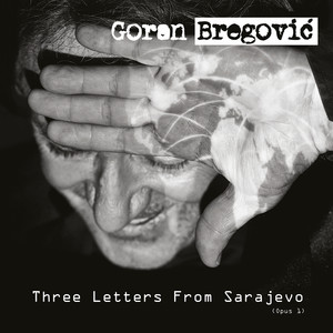 Goran Bregovic - Baila Leila