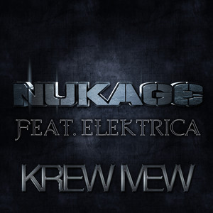 Krew Mew (Nukage Dub Mix)