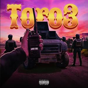 TORO 3 (Explicit)