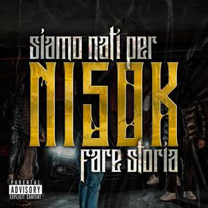 Siamo nati per fare storia (Explicit)