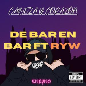 De bar en bar (feat. Ryw) [Explicit]