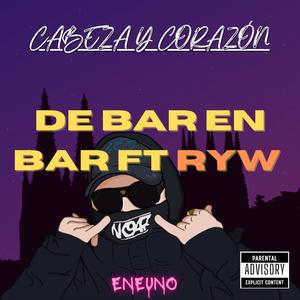 De bar en bar (feat. Ryw) (Explicit)
