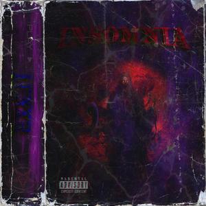 INSOMNIA (Explicit)