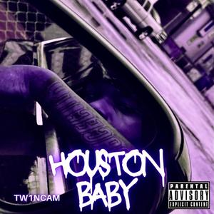 Houston Baby (Radio Edit)