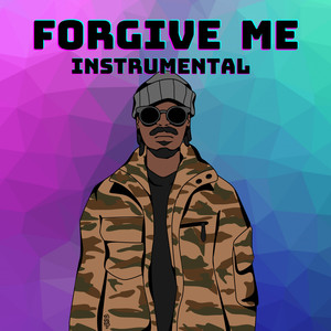Forgive Me (Inst.)