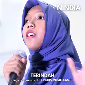 Terindah (Gigs Banyumas SUPERKIDS MUSIC CAMP)