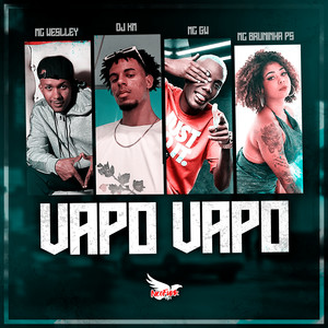 Vapo Vapo (Explicit)