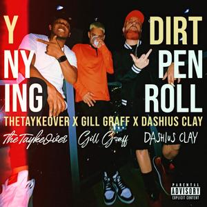 Dirty Penny Rolling(feat. theTAYkeover & Dashius Clay) (Explicit)