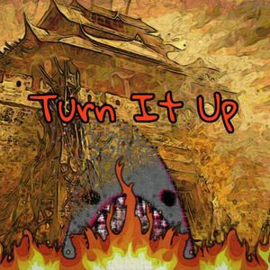 Turn It Up (伴奏)