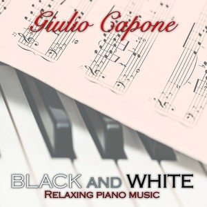 Black and White (Relaxing piano music)