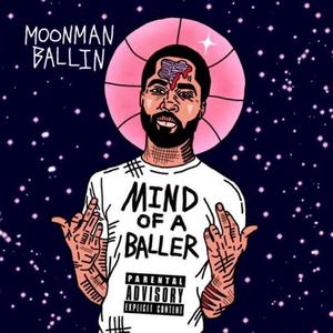 Mind Of A Baller (Explicit)