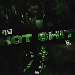 Hot **** (feat. YpWhitez) [Explicit]