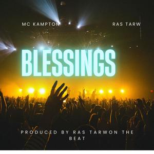 Blessings (feat. Ras Tarw On The Beat)