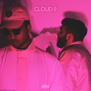 Cloud 9 (Explicit)