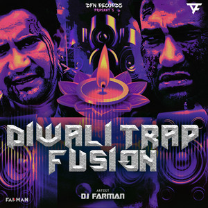 Diwali Trap Fusion (Dialotrap)