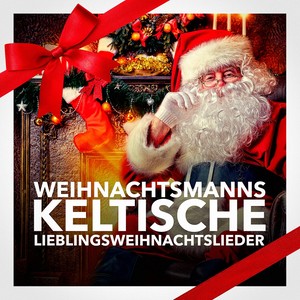 Weihnachtsmanns keltische Lieblingsweihnachtslieder