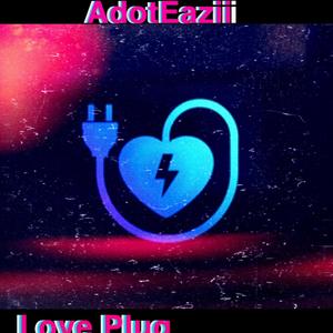 Love Plug (Explicit)