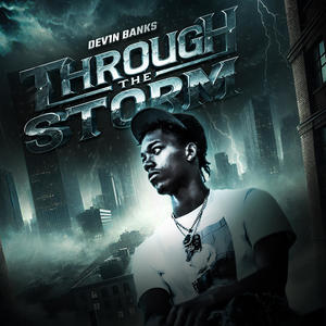 Through The Storm (Explicit)