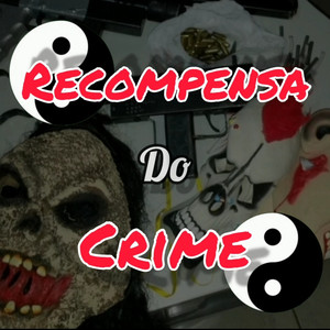 Recompensa do crime (Explicit)