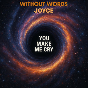 You Make Me Cry (Bass Mix)