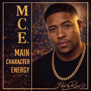 Main Character Energy (Slauson Version)