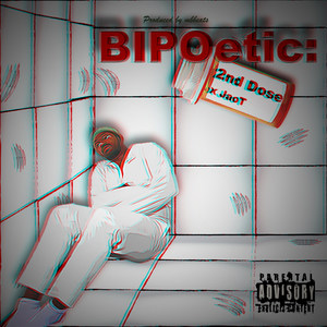 Bipoetic: 2nd Dose (Explicit)