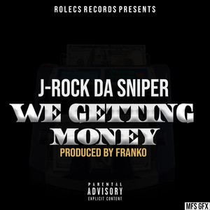 We Getting Money (Explicit)