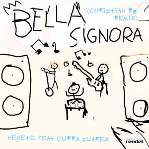 Bella Signora (Remix)