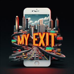 My Exit (Explicit)