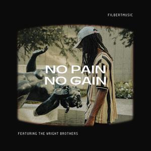 No Pain No Gain (Explicit)