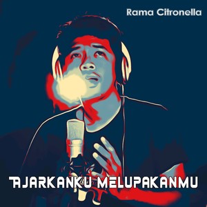 Ajarkanku Melupakanmu