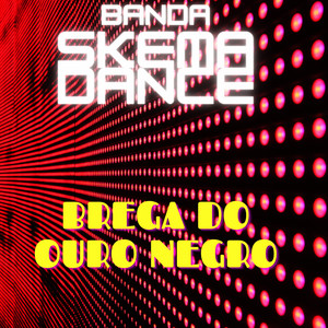 Brega do Ouro Negro