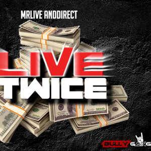 LiveTwice (Mixtape) , [Explicit]