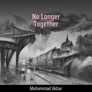 No Longer Together