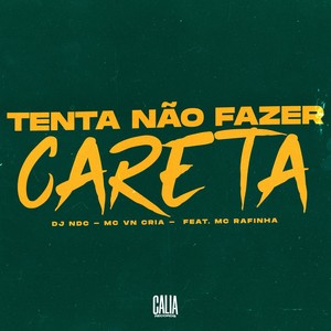 Tenta Não Fazer Careta (Explicit)