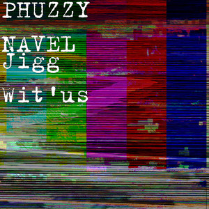 Jigg Wit'us (Explicit)