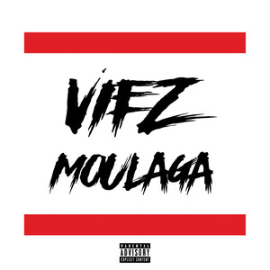 Moulaga (Explicit)